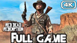 RED DEAD REDEMPTION Gameplay Walkthrough FULL GAME (4K 60FPS) No Commentary