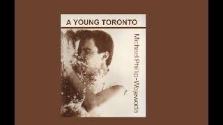 MICHAEL PHILLIP-WOJEWODA - A Young Toronto