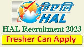 HAL Recruitment 2023 | hal apprenticeship training 2023 | hal new vacancy 2023 | HAL Jobs 2023