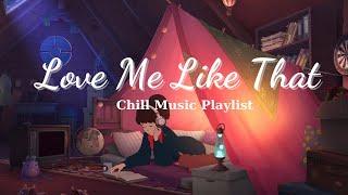 Nhạc Chill Tiktok Tiếng Anh -  Những Bài Hát Tiktok "Nghe Là Nghiện" - Nhạc Lofi Chill Buồn 2022