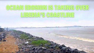 Ocean Erosion is Taking Over one of Liberia Coastal Regions in 2024 - Monrovia Liberia #liberiantv