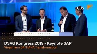 DSAG Congress 2019 - Keynote SAP - VIESSMANN S/4HANA Transformation Project