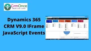 Dynamics 365 CRM V9.0  IFrame JavaScript Events