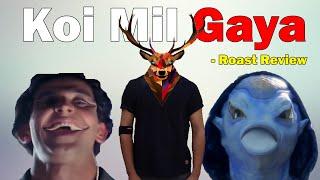 KOI MIL GAYA DESTROYED (눈‸눈) || KOI MIL GAYA ROAST REVIEW || GREYDEER