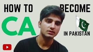 Complete Details About CA in Pakistan | Everything You Need to Know