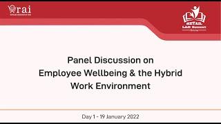 Panel Discussion on Employee Wellbeing & the Hybrid Work Environment