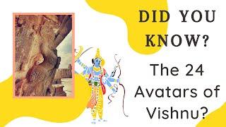 Vishnu Avatars [24 Incarnations of Lord Vishnu] including the 10 Avatars