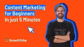 Content Marketing for Beginners | In just 5 Minutes!