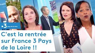 France 3 Pays de la Loire fait sa rentrée ! [septembre 2021]