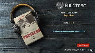 3▶️ Papillon - Henri Charierre | Carte Audio |  #audiobook (inregistrare caseta)