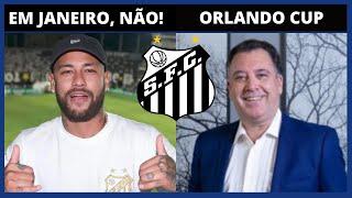 NEYMAR EM JANEIRO É IMPROVÁVEL | SANTOS VAI PRIORIZAR PRÉ TEMPORADA E COMEÇARA PAULISTA COM RESERVAS