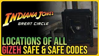 All Gizeh Safes & Safe Codes Indiana Jones and the Great Circle