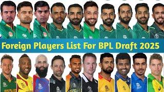 BPL 2025 Draft Foreign Players List | Pakistani Players in BPL Draft |  BPL Draft live streaming