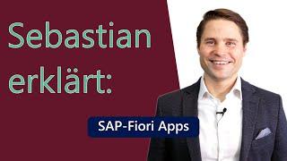 Sebastian erklärt: SAP Fiori Apps