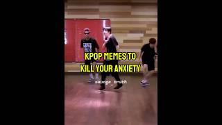 Kpop memes to kill your anxiety #bonus  #fypシ゚viral #kpop #like