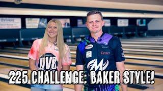 Sarah and Andrew Take the 225 Baker Challenge | Andrew Anderson Bowling