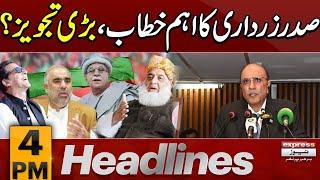 President Zardari addresses parliament's joint sitting amid opposition uproar | 4 PM News Headlines