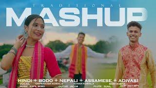 Hindi+Bodo+Assamese+Nepali+Adivasi Traditional Mashup || Omprakash/Suman/Baby Ft.Khushbu Giri || Kmb