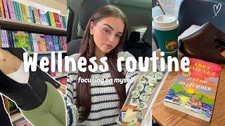 WELLNESS DAY : focusing on myself, healthy habits, cleaning & bookstore