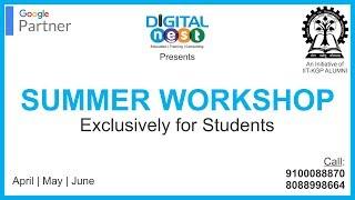 Summer Workshop On Digital marketing - Digital nest | hyderabad | Madhapur | Panjagutta