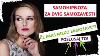 Če imaš nizko Samozavest - izvajaj Samohipnozo pred spanjem Top rezultati