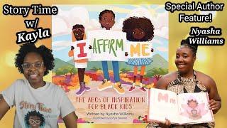 I Affirm Me by Nyasha Williams | #ReadAloud