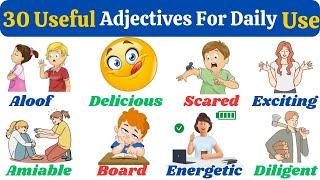 30 Adjective Words For Daily Use || Adjective | English Vocabulary |