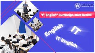 “IT English” kurslariga start berildi – Global Education