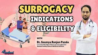 KNOW THE INDICATIONS & ELIGIBILITY FOR SURROGACY | FT. DR SOUMYA RANJAN PANDA | SANTAAN FERTILITY