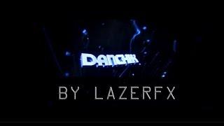  LazerFX | Intro - Danchik | 