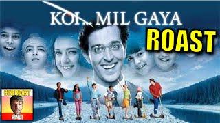 KOI MIL GAYA: THE ROAST