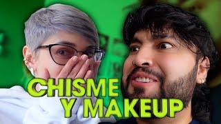 CHISME Y MAKEUP  con KIKA NIETO | CAMILO TRIANA