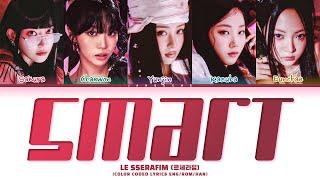 LE SSERAFIM (르세라핌) - "Smart" (Color Coded Lyrics Eng/Rom/Han/가사)