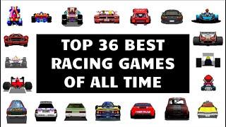 Top 36 Best Racing Games of All Time (4 wheels) [chronological order]