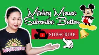 MICKEY MOUSE SUBSCRIBE BUTTON GREEN SCREEN | FREE TO DOWNLOAD | CREATED BY JUVSTYLE