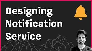 Designing Notifications Service for Instagram