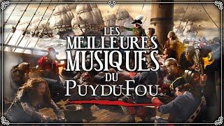 BEST-OF des Meilleures Musiques du Puy du Fou [2h30] ! 2024