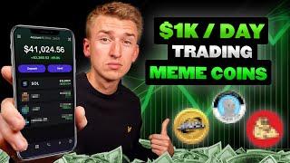 How I Make $1K/Day Trading Solana Meme Coins (Full Strategy)