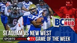 SportsCanada.TV Game of the Week - Seaquam vs New West