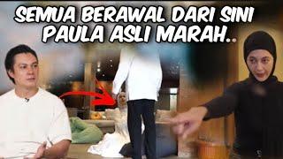 DARI SINILAH AWAL MULA ‼️TERLIHAT PAULA MARAH BENERAN SAMA BAIM @galerikiano