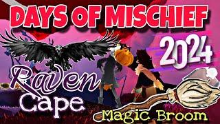 [Beta] Days Of Mischief 2024 - Raven Cape & Flying Broom  | Sky COTL