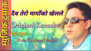 Daiba Tero Maya Ko Khelale Original Lyrics Karaoke Ram Krishna Dhakal By Krishna Jabegu Limbu