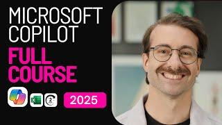 Microsoft Copilot Full Course For Beginners [2025]