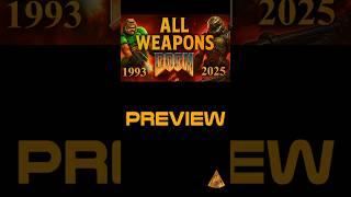 Preview of All Weapons of Doom (1993 - 2025) #doom #shorts