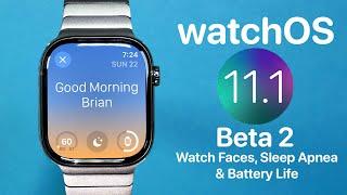 WatchOS 11.1 Beta 2: What's New and What's Missing?