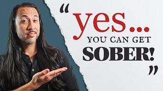 Yes You CAN Get SOBER! - (Ep.230) #sober #sobercurious #sobriety #soberlife #sobermovement