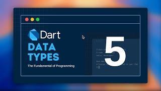 Casharka 5aad Dart Data Types - Barashada Aasaaska Programming-ka