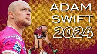 ADAM SWIFT 2024 HIGHLIGHTS ᴴᴰ