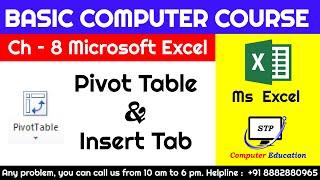 Ms Excel Chapter -  8 Pivot Table & Insert Tab