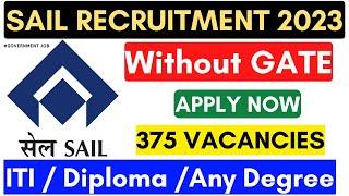 SAIL Recruitment 2023 How To Apply | Apply online | Government Jobs @Job4Government